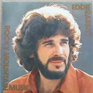 Eddie Rabbitt - Rocky Mountain Music