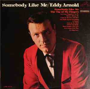 Eddy Arnold - Somebody Like Me