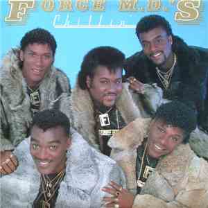 Force M.D.'s - Chillin'