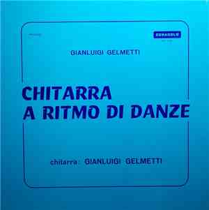 Gianluigi Gelmetti - Chitarra A Ritmo Di Danze