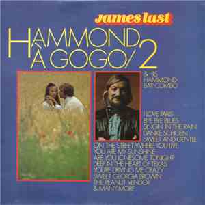 James Last & His Hammond-Bar-Combo - Hammond À Gogo / 2