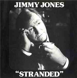 Jimmy Jones  - Stranded