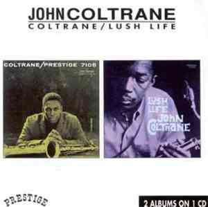 John Coltrane - Coltrane / Lush Life