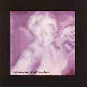 Low Sunday Ghost Machine - Low Sunday Ghost Machine