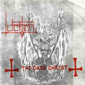 Lucifer - The Dark Christ