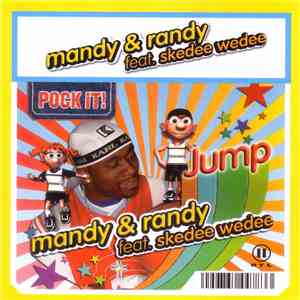 Mandy & Randy Feat. Skedee Wedee - Jump