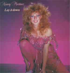 Nancy Martinez - Lay It Down