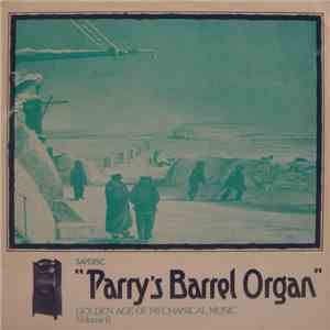 No Artist - Parry's Barrel Organ