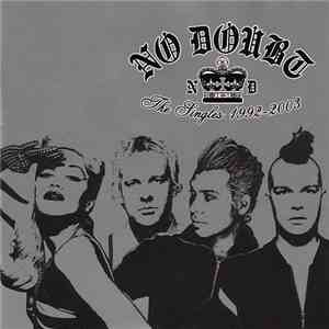 No Doubt - The Singles 1992 - 2003