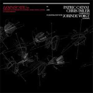 Patric Catani / Chris Imler / Jorinde Voigt - Lemniscate / ∞