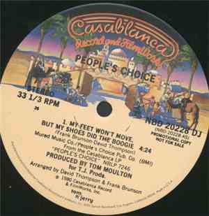 People's Choice - My Feet Won't Move But My Shoes Did The Boogie / You Ough ...