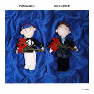 Pet Shop Boys - Was It Worth It?