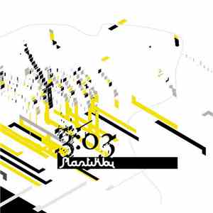 Plastik Joy - 3:03