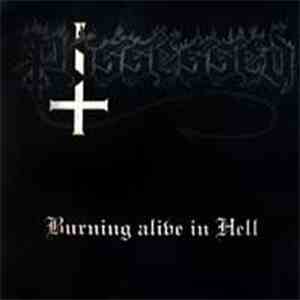 Possessed - Burning Alive In Hell