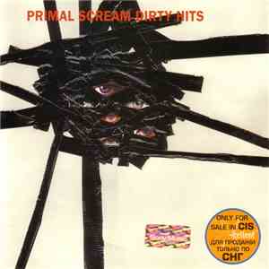 Primal Scream - Dirty Hits