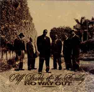 Puff Daddy & The Family - No Way Out