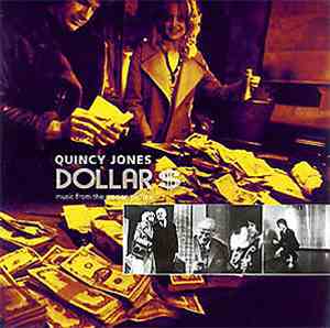 Quincy Jones - Dollar$ (Music From The Motion Picture)