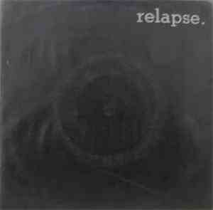Relapse - Relapse