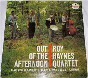 Roy Haynes Quartet - Out Of The Afternoon