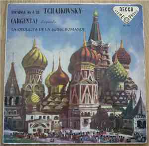 Tchaikovsky, Argenta, L'Orchestre De La Suisse Romande - Symphony No 4