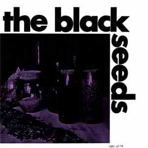 The Black Seeds  / The Sound Trek - The Black Seeds / The Sound Trek