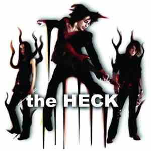 The Heck  - The Heck