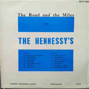 The Hennessy's - The Road And The Miles