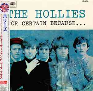 The Hollies - For Certain Because... Plus