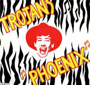 The Trojans - Phoenix