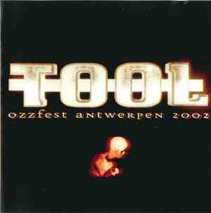 Tool  - Ozzfest Antwerpen 2002