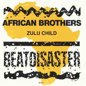African Brothers  - Zulu Child