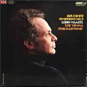 Bruckner, The Vienna Philharmonic Orchestra Conducted By Lorin Maazel - Sym ...