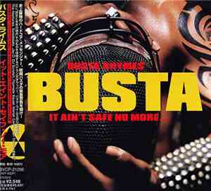 Busta Rhymes - It Ain't Safe No More...