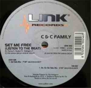 C & C Family - Set Me Free (Listen To The Beat)