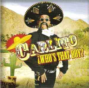 Carlito  - Carlito (¿Who's That Boy?)
