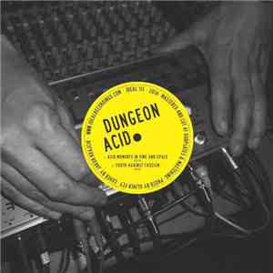 Dungeon Acid / Russell Haswell - Dungeon Acid / Russell Haswell