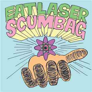 Eat Laser Scumbag - Chakras Aligned