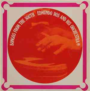 Edmundo Ros And His Orchestra - Bongos From The South