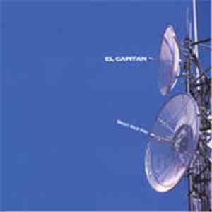 El Capitan - What Ails You