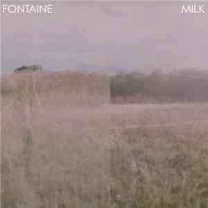 Fontaine  - Milk
