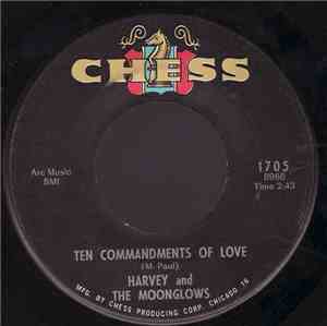 Harvey And The Moonglows - Ten Commandments Of Love / Mean Old Blues