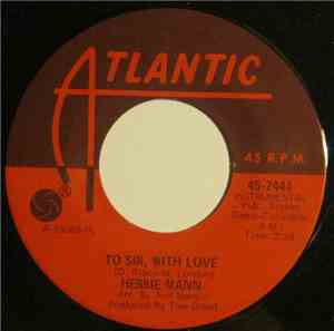 Herbie Mann - Hold Back (Just A Little) / To Sir, With Love