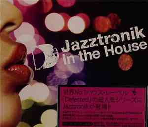 Jazztronik - In The House