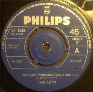 Jimmy Castor - Hey, Leroy, Your Mama's Callin' You