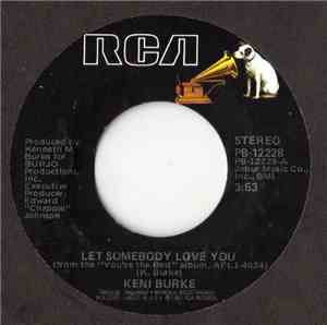 Keni Burke - Let Somebody Love You