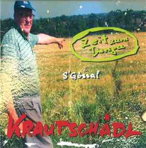 Krautschädl - Zeit Zum Denga