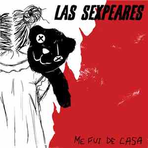 Las Sexpeares - Me fuí de casa
