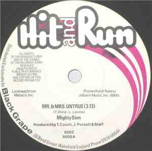 Mighty Sam - Mr. & Mrs. Untrue / Never Too Busy