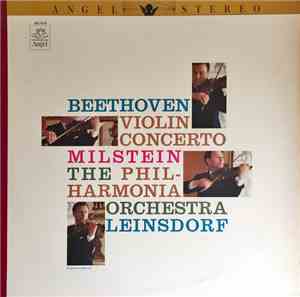 Milstein, Leinsdorf, Philharmonia Orchestra, Ludwig van Beethoven - Violin ...