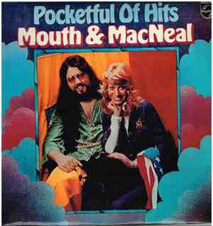 Mouth & MacNeal - Pocketful Of Hits